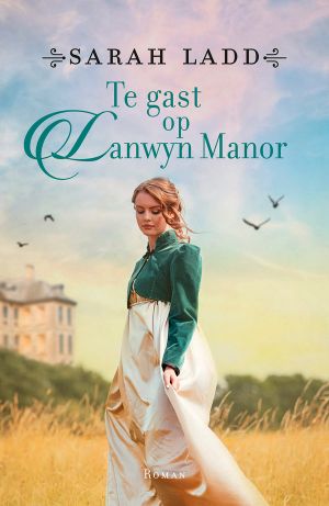 [Cornwall 02] • Te Gast Op Lanwyn Manor